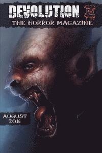 Mark Cowling, David Southam - Devolution Z August 2016: The Horror Magazine, Häftad