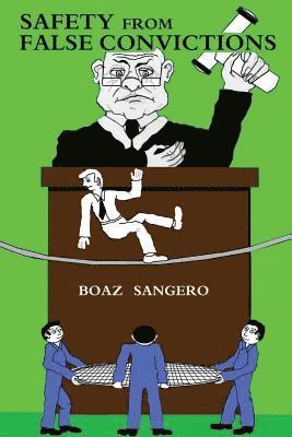 Boaz Sangero - Safety from False Convictions, Häftad