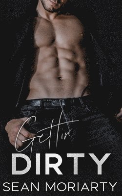 Sean Moriarty - Gettin' Dirty, Häftad. Tillgänglighet: Lägg i varukorg