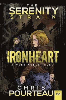 Chris Pourteau - Ironheart, Häftad