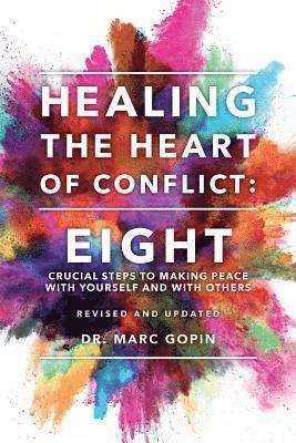 Marc Gopin - Healing the Heart of Conflict, Häftad