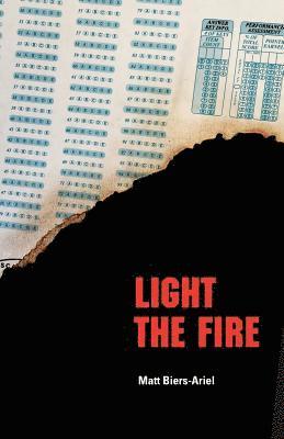 Matt Biers-Ariel - Light the Fire, Häftad. Tillgänglighet: Lägg i varukorg