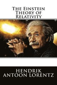 Hendrik Antoon Lorentz - The Einstein Theory of Relativity, Häftad. Tillgänglighet: Lägg i varukorg