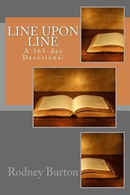 Rodney Burton - Line Upon Line: A 365-day Devotional, Häftad. Tillgänglighet: Lägg i varukorg