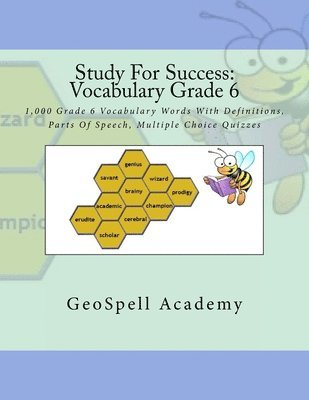 Vijay Reddy, Geetha Manku - Study For Success: Vocabulary Grade 6: 1,000 Grade 6 Vocabulary Words With Definitions, Parts Of Speech, Multiple Choice Quizzes, Häftad. Tillgänglighet: Lägg i varukorg