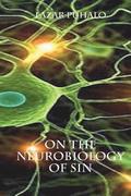 On The Neurobiology of Sin