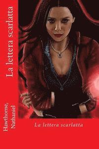 Hawthorne Nathaniel, Hollybooks - La lettera scarlatta, Häftad