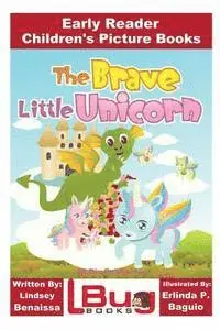 John Davidson - The Brave Little Unicorn - Early Reader - Children's Picture Books, Häftad. Tillgänglighet: Lägg i varukorg