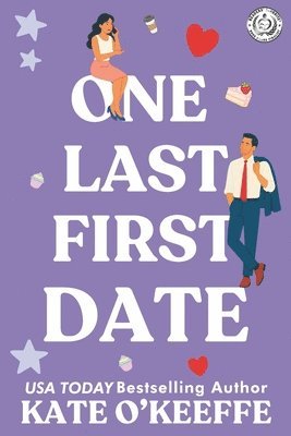 Kate O'Keeffe - One Last First Date, Häftad. Tillgänglighet: Lägg i varukorg