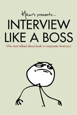 Hans Van Nas - Interview Like a Boss: The Most Talked about Book in Corporate America., Häftad. Tillgänglighet: Lägg i varukorg