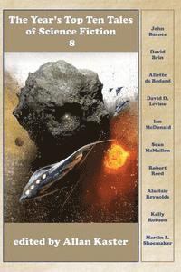 Robert Reed, Alastair Reynolds - The Year's Top Ten Tales of Science Fiction 8, Häftad. Tillgänglighet: Lägg i varukorg