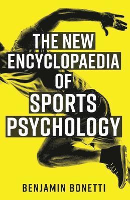 Benjamin Bonetti - The New Encyclopaedia of Sports Psychology, Häftad. Tillgänglighet: Lägg i varukorg