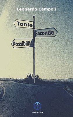 Leonardo Campoli - Tante seconde possibilità, Häftad. Tillgänglighet: Lägg i varukorg