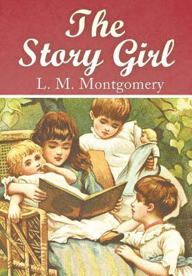 Lucy Maud Montgomery, J. R. Valera - The Story Girl, Häftad