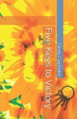 Cindy Carpenter - Five Keys to Victory, Häftad. Tillgänglighet: Lägg i varukorg
