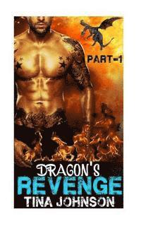 Tina Johnson - Dragon's Revenge: Hunt for true love, Häftad. Tillgänglighet: Lägg i varukorg