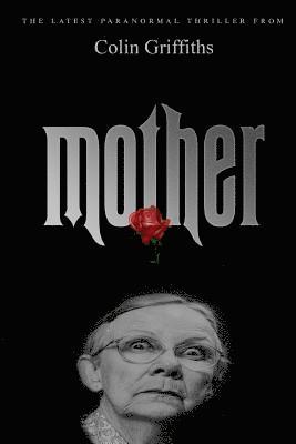 Colin Griffiths - Mother, Häftad. Tillgänglighet: Lägg i varukorg