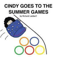 Richard Lambert - Cindy Goes to the Summer Games, Häftad. Tillgänglighet: Lägg i varukorg