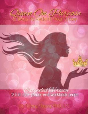 Tiffany Young - Queen On Purpose: 5 Ways to Reclaim Your Crown, Häftad. Tillgänglighet: Lägg i varukorg