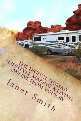 Janet Smith - Digital Nomad Lifestyle Making a Living Online From Your RV, Häftad. Tillgänglighet: Lägg i varukorg