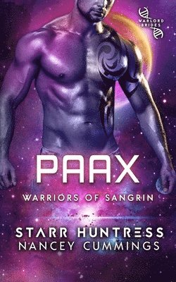 Nancey Cummings, Starr Huntress - Paax, Häftad. Tillgänglighet: Lägg i varukorg