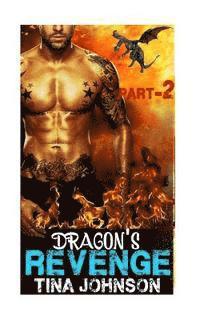 Tina Johnson - Dragon's revenge -2: Hunt for true love, Häftad. Tillgänglighet: Lägg i varukorg