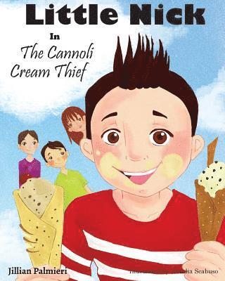Jillian Palmieri - Little Nick in The Cannoli Cream Thief, Häftad. Tillgänglighet: Lägg i varukorg