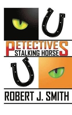 Robert J Smith - Petectives, Häftad. Tillgänglighet: Lägg i varukorg