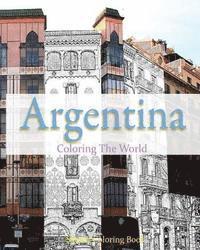 Anthony Hutzler - Argentina Coloring The World: Sketch Coloring Book, Häftad. Tillgänglighet: Lägg i varukorg