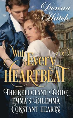 Donna Hatch - With Every Heartbeat Collection: 3 Regency Short Stories, Häftad. Tillgänglighet: Lägg i varukorg