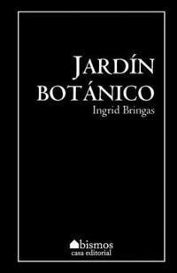 Ingrid Bringas - Jardín Botánico, Häftad. Tillgänglighet: Lägg i varukorg