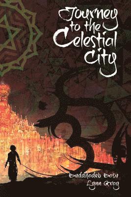 Lynn Gray, Buddhadeb Basu - Journey to the Celestial City, Häftad