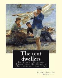 The tent dwellers, By Albert Bigelow Paine and Hy Watson (Illustrated Edition): Henry Sumner (HY) Watson (American, 1868-1933), Fishing -- Juvenile li