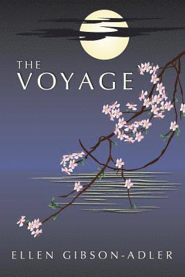 Ellen Gibson-Adler - The Voyage, Häftad. Tillgänglighet: Lägg i varukorg