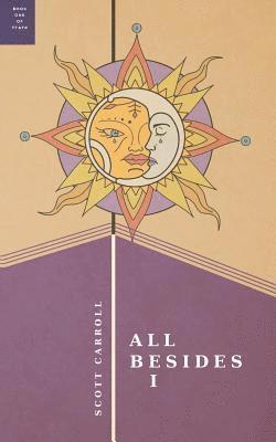 Scott Carroll - All Besides I, Häftad. Tillgänglighet: Lägg i varukorg