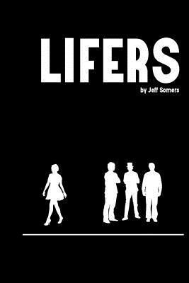 Jeff Somers - Lifers, Häftad. Tillgänglighet: Lägg i varukorg