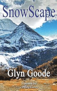Glyn Goode - SnowScape, Häftad. Tillgänglighet: Lägg i varukorg