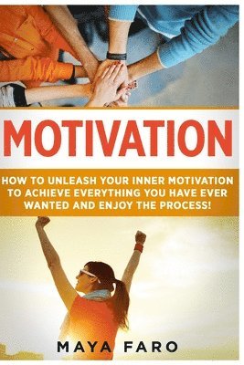 Maya Faro - Motivation, Häftad. Tillgänglighet: Lägg i varukorg