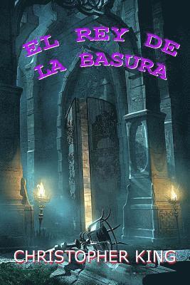 Christopher King - El rey de la basura: The garbage King, Häftad