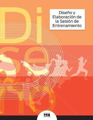 Carlos Guzman-Colon - Diseno y Elaboracion de la Sesion de Entrenamiento, Häftad. Tillgänglighet: Lägg i varukorg