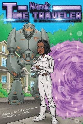 Tiffany a. Flowers - Nandi: Time Traveler, Häftad