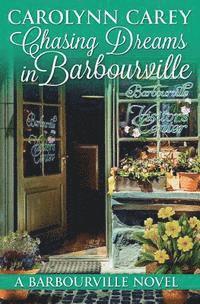 Carolynn Carey - Chasing Dreams in Barbourville, Häftad. Tillgänglighet: Lägg i varukorg