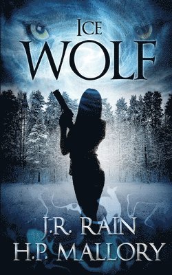 H P Mallory, J R Rain - Ice Wolf, Häftad. Tillgänglighet: Lägg i varukorg