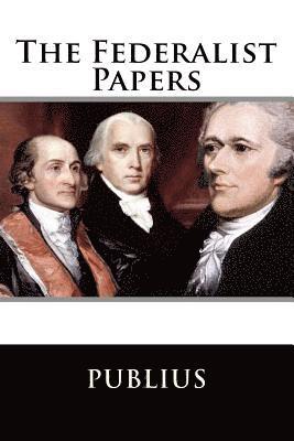 Publius - The Federalist Papers, Häftad. Tillgänglighet: Lägg i varukorg