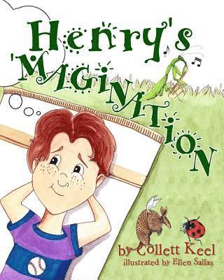 Collett Keel - Henry's 'Magination, Häftad. Tillgänglighet: Lägg i varukorg