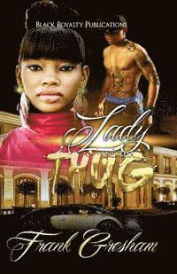 Renee Lamb, Frank Gresham - Lady and Tha Thug, Häftad. Tillgänglighet: Lägg i varukorg