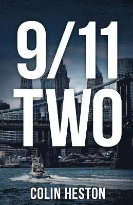 Colin Heston - 9/11 Two, Häftad. Tillgänglighet: Lägg i varukorg