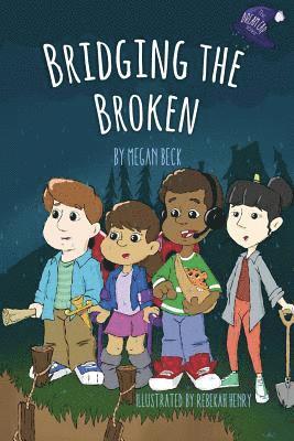 Megan Beck - Bridging the Broken, Häftad. Tillgänglighet: Lägg i varukorg