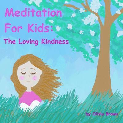 Olivia Brown - Meditation for Kids, Häftad. Tillgänglighet: Lägg i varukorg