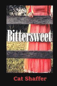 Cat Shaffer, Mark Shaffer - Bittersweet, Häftad. Tillgänglighet: Lägg i varukorg